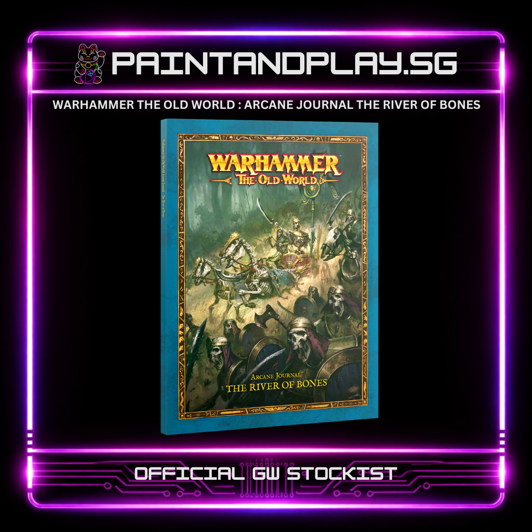 WARHAMMER THE OLD WORLD : ARCANE JOURNAL THE RIVER OF BONES
