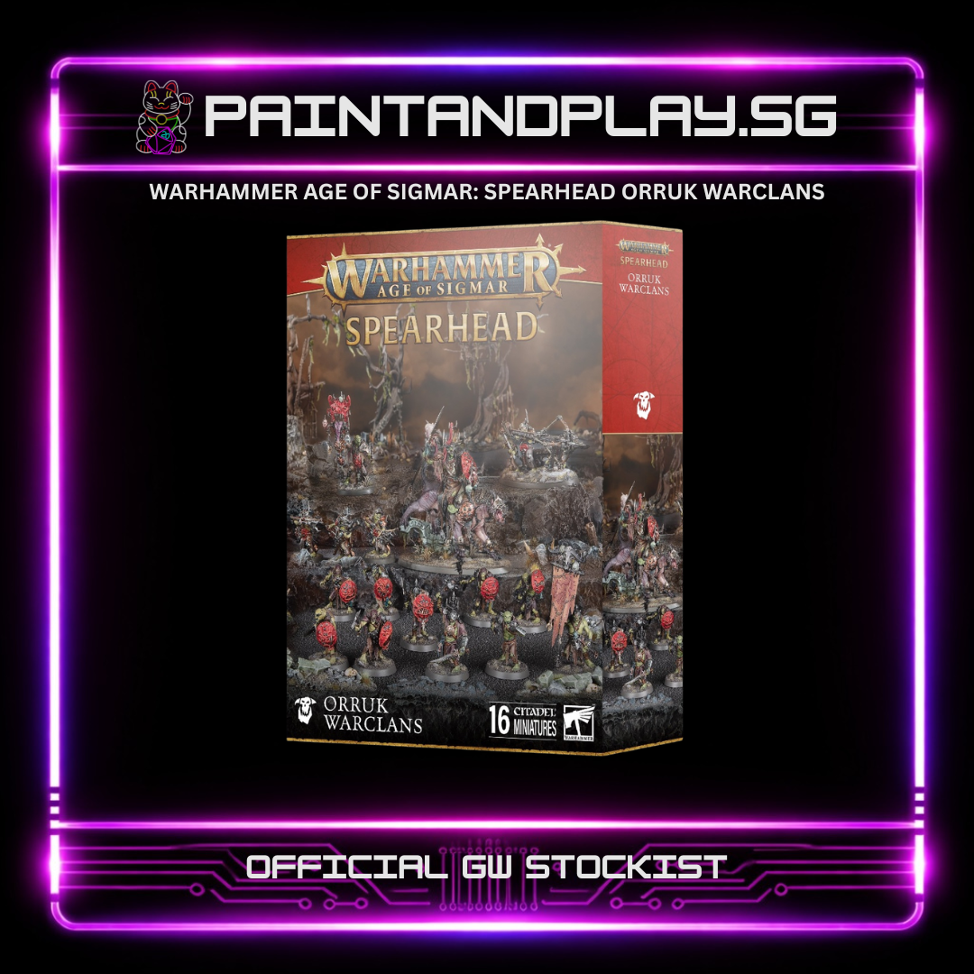 WARHAMMER AGE OF SIGMAR: SPEARHEAD ORRUK WARCLANS