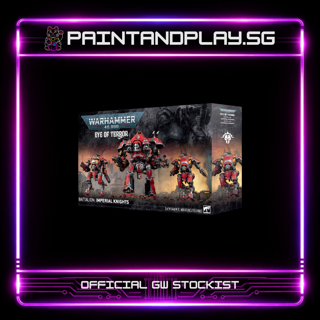 WARHAMMER 40K: EYE OF TERROR BATTALION IMPERIAL KNIGHTS