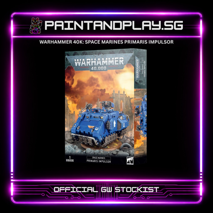 WARHAMMER 40K: SPACE MARINES PRIMARIS IMPULSOR