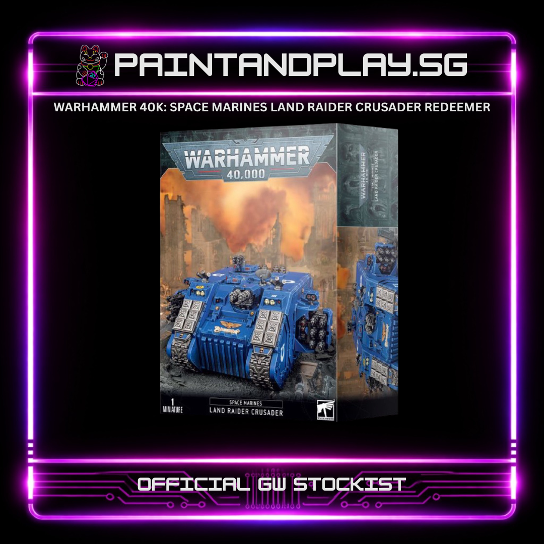 WARHAMMER 40K: SPACE MARINES LAND RAIDER CRUSADER REDEEMER