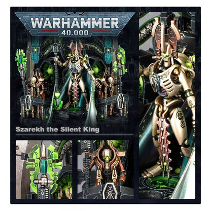 WARHAMMER 40K: NECRONS SZAREKH, THE SILENT KING